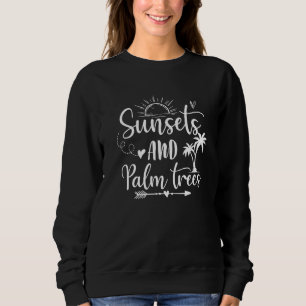 Sudadera Sunsets Palmeras Verano Vibes Playa Vacay Verano