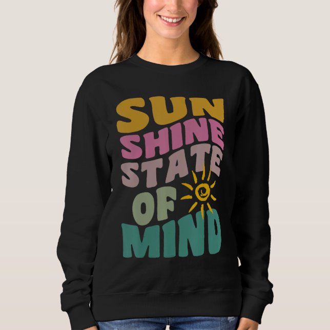Sudadera Sunshine State Of Mind Retro Summer Groovy Florida (Anverso)