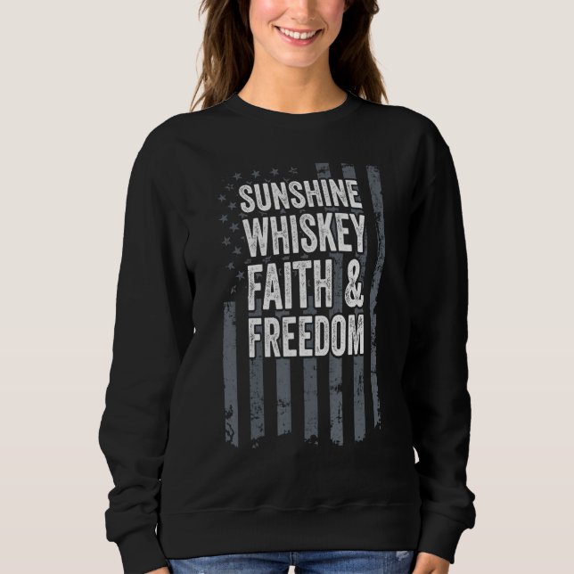 Sudadera Sunshine Whiskey Faith Libertad Bandera Cristiana  (Anverso)