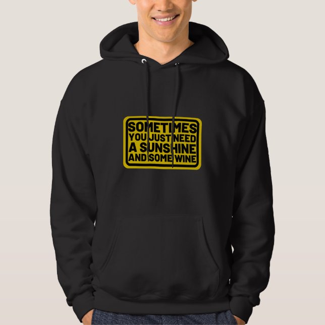 Sudadera Sunshine Y Wine Pegatina (Anverso)