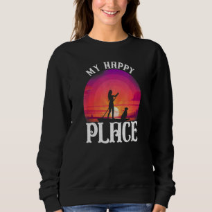 Sudadera Sup Paddleboard My Happy Place Chica Dog Sunset 1