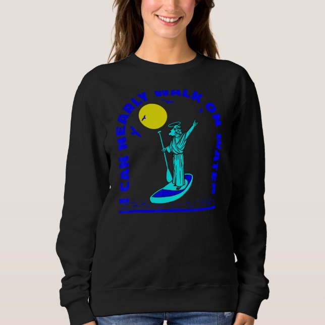 Sudadera Sup Surfing Stand Up Paddle Paddleboarding Surf Su (Anverso)