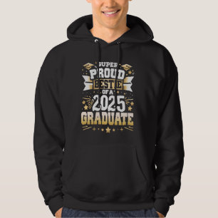 Sudadera Súper Orgulloso Estate De Una Clase De Gra Graduad
