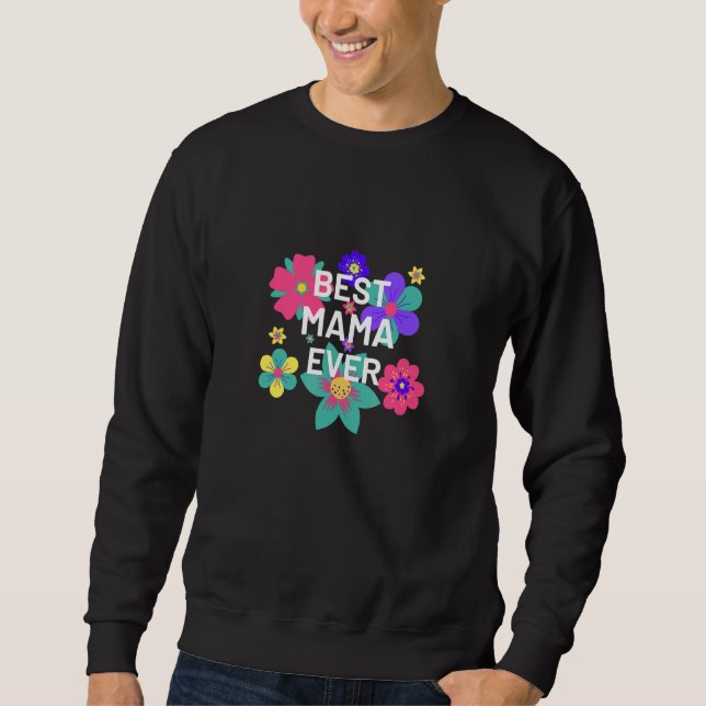 Sudadera Superposición floral Las mejores flores para mamá  (Anverso)