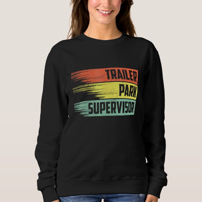 Sudadera Supervisor de parque de remolques retro (Anverso)