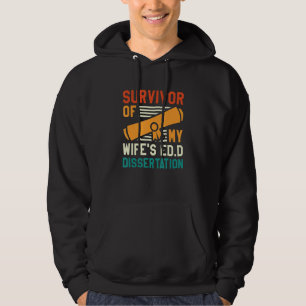 Sudadera Superviviente de la tesis doctoral Ed D de mi espo