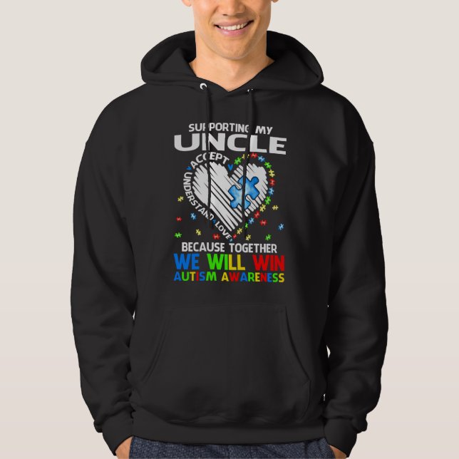 Sudadera Supporting My Uncle Together We Will Win Autism Aw (Anverso)