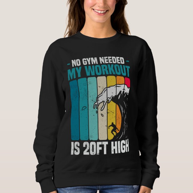 Sudadera Surf Big Wave Sin Gimnasio Requiere entrenamiento  (Anverso)