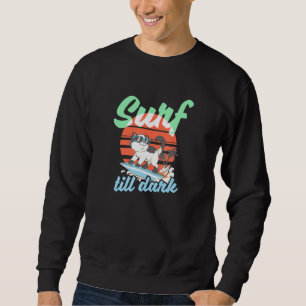 Sudadera Surf Till Dark Surfer