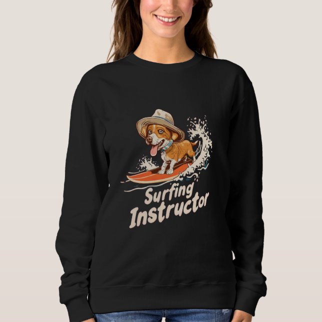 Sudadera Surfing Instructor Dog Funny Surfer Beach Design (Anverso)