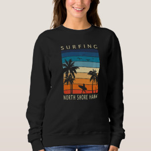 Sudadera Surfing North Shore Hawái Isla Hawaiana Surfista