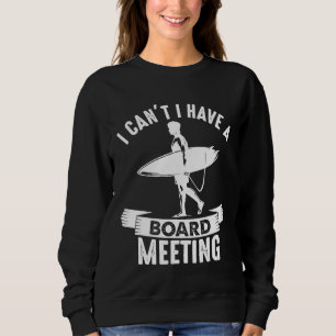 Sudadera Surfing Surfer Surf Funny diciendo el consejo de l