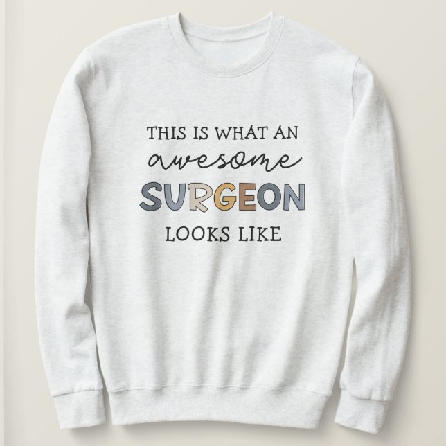 Sudadera Surgeon Graciosa e Increíble Los Mejores Regalos D (Anverso del diseño)