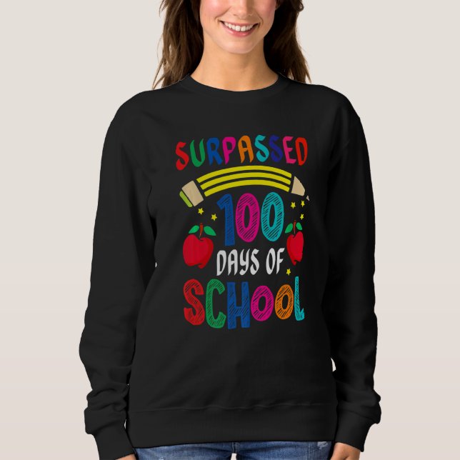 Sudadera Surpassed 100 Days Of School Pencil Apple Kid Scho (Anverso)