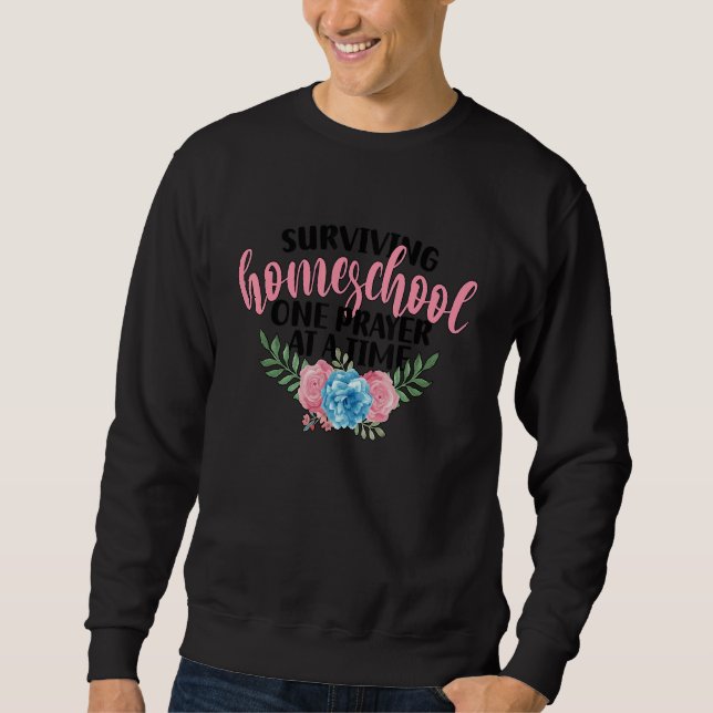 Sudadera Surviving Homeschool Mom Flowers Homeschool Mama 1 (Anverso)
