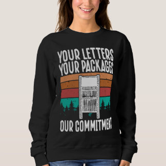 Sudadera Sus Cartas, Sus Paquetes, Nuestro Compromiso Posta