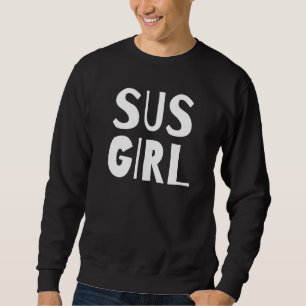 Sudadera Sus Chicas de videojuego Gay Lgbtq Streamer Sus Me
