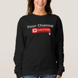Sudadera Suscripción personalizada al canal