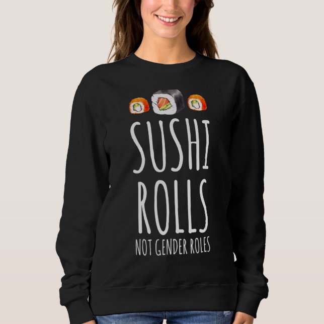Sudadera Sushi feminista no roles de género Feminismo (Anverso)