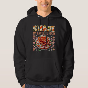 Sudadera sushi mi comida favorita cita para fans