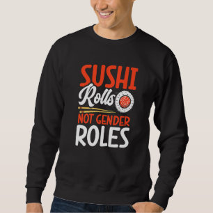 Sudadera Sushi no juega roles de género Sushi Japón japonés