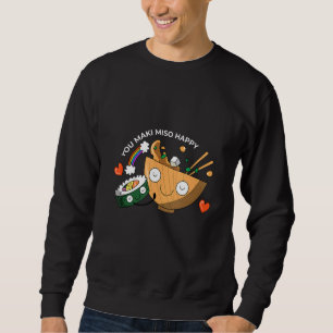 Sudadera Sushi You Maki Miso Happy Japan Vegetarian Idea