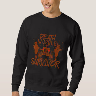 Sudadera Suv Offrader Death Wobble Survivor Drifting Deser