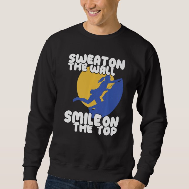 Sudadera Sweat on Climbing Wall Climber Rock Climbing Bould (Anverso)