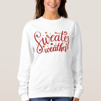 Sudadera Sweather Weather Fall Sweatshirt