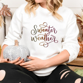 Sudadera Sweather Weather Fall Sweatshirt