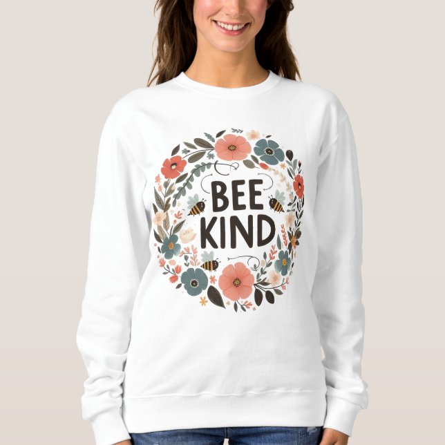 Sudadera Sweatshirt femme message positif “Bee kind“ (Anverso)