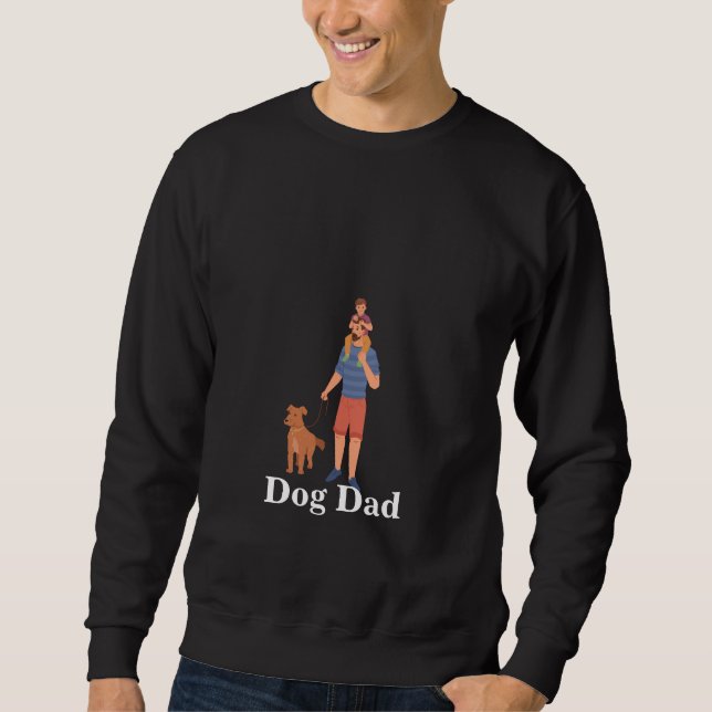 Sudadera Sweatshirt Men Dog Dad (Anverso)