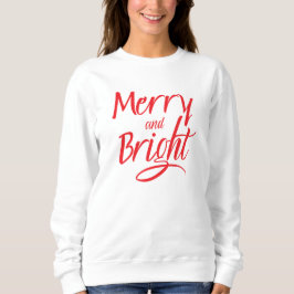 Sudadera Sweatshirt : Merry and Bright (white)