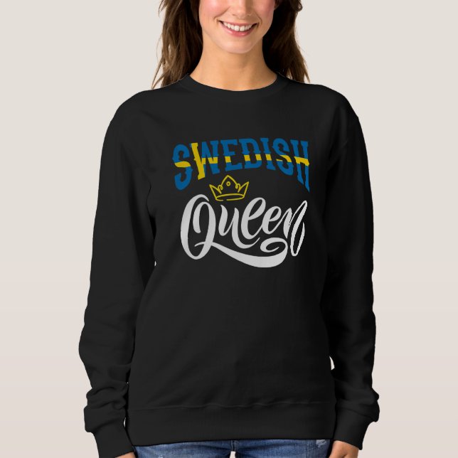 Sudadera Swedish Queen Sweden Swedish Sweden Flag  1 (Anverso)