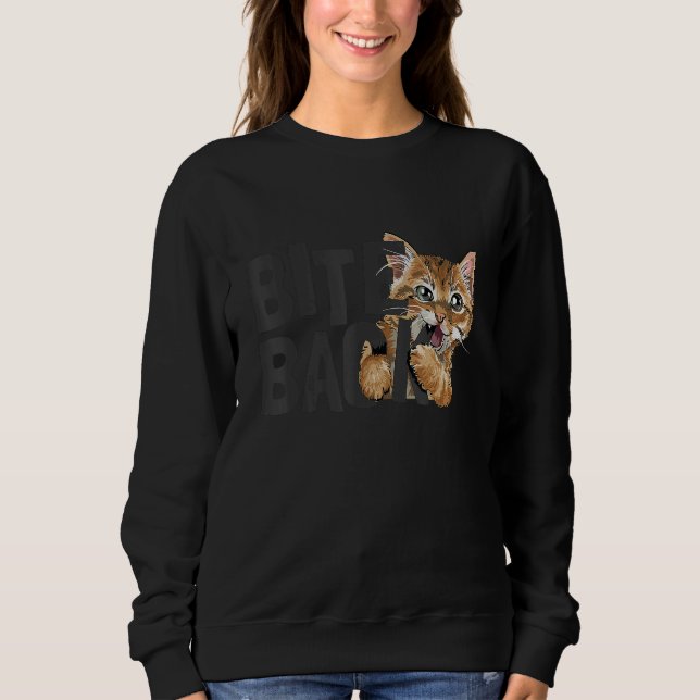 Sudadera Sweet Kitten Funny Bite Back Cat Lover Cat Owner C (Anverso)