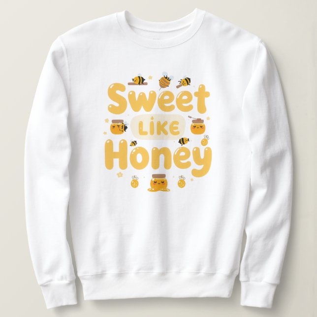 Sudadera "Sweet Like Honey" Cute Bee and Honey Pot (Anverso del diseño)