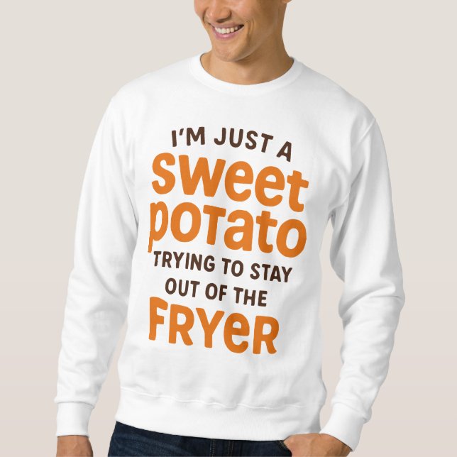 Sudadera Sweet Potato Funny Quote Design (Anverso)