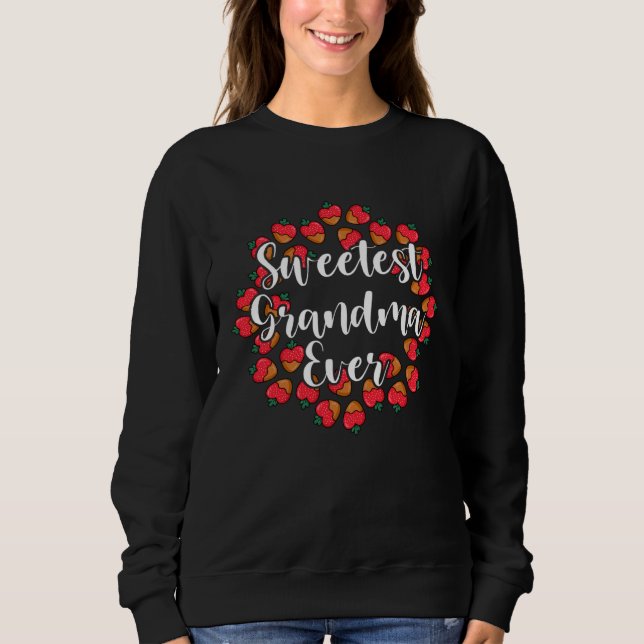 Sudadera Sweetest Grandma Ever Valentine's Day Strawberry (Anverso)