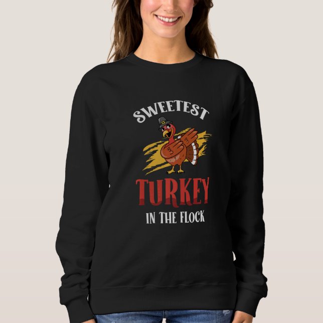 Sudadera Sweetest Turkey In The Flock Toddler Kids Thanksgi (Anverso)