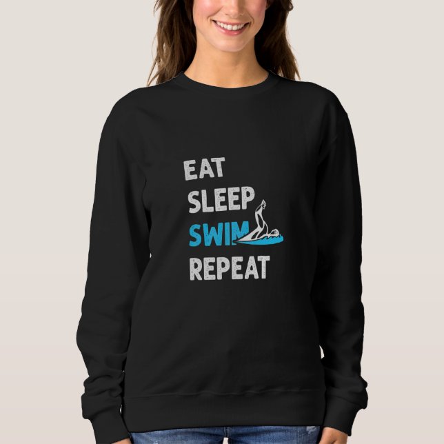 Sudadera Swim Team Para Swimmer Eat Sleep Swim (Anverso)