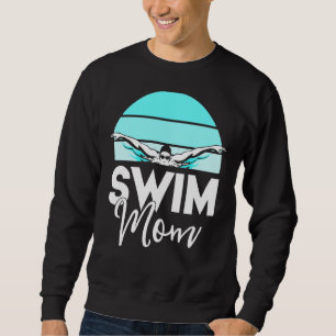 Sudadera Swim Team Shirt Mom Mother School Swimming Meet Sw