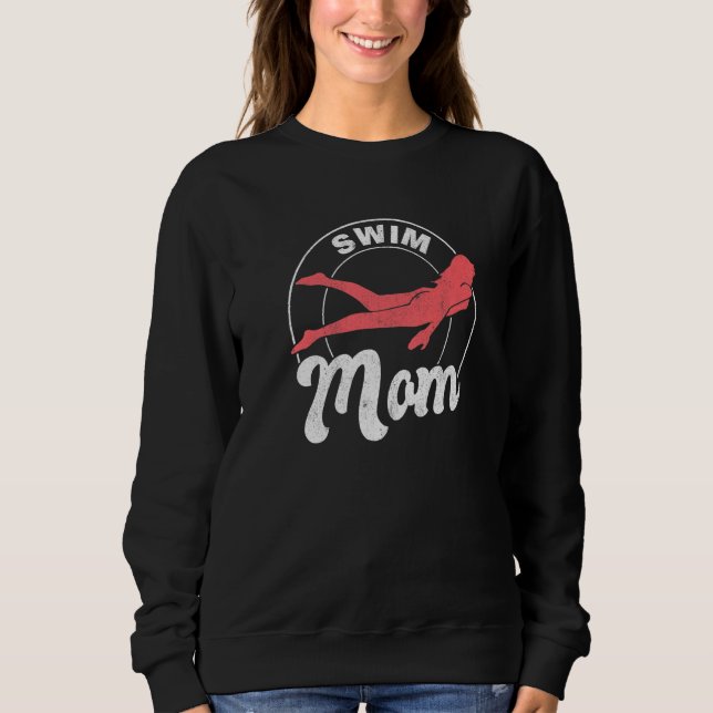 Sudadera Swimmer Women Swimming Mother Swim Mom (Anverso)