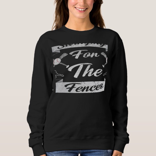 Sudadera Swinging For the Fences Baseball Cute Meme  2 (Anverso)