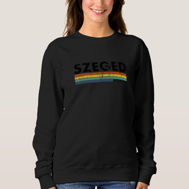 Sudadera Szeged Magyarország Retro Hungary  1 (Anverso)