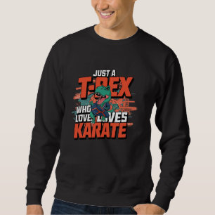 Sudadera T-Rex Que Ama El Karate