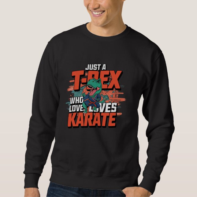 Sudadera T-Rex Que Ama El Karate (Anverso)