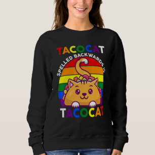 Sudadera Taco Cat deletreado al revés es Taco Cat Arcoíris