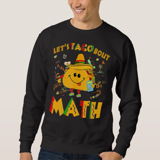 Sudadera Taco por matemáticas cinco de mayo (Anverso)