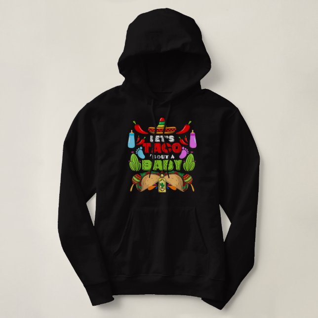 Sudadera Taco por un embarazo de bebé Cinco De Mayo Gen (Diseño del anverso)