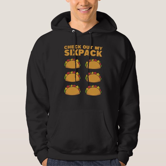 Sudadera Taco Six Pack Diversión Gimnasio Mexicano (Anverso)